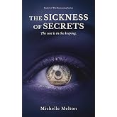 The Sickness of Secrets (The Borrowing Series)