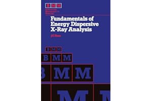 Fundamentals of Energy Dispersive X-Ray Analysis: Butterworths Monographs in Materials