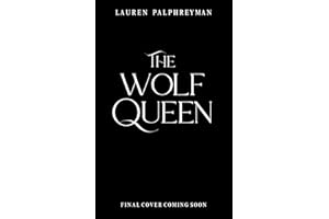 The Wolf Queen: A Fantasy Romance (The Wolf King Book 3)
