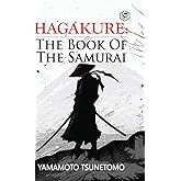 Hagakure: The Book of the Samurai