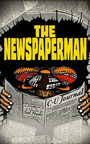 The Newspaperman by [Nudo, Sal]