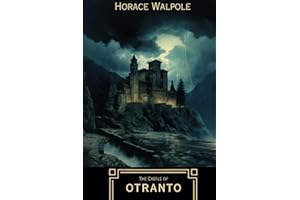 The Castle of Otranto -Illustrated-