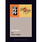 Neil Young's Harvest (Thirty Three and a Third series)