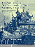 Strange Parallels: Volume 2, Mainland Mirrors: Europe, Japan, China, South Asia, and the Islands: Southeast Asia in Global Context, c.800–1830 (Studies in Comparative World History)