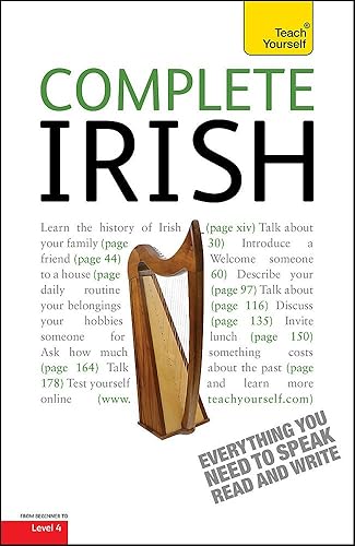 Download Complete Irish Beginner to Intermediate Course: Learn to read, write, speak and understand a new language with Teach Yourself PDF