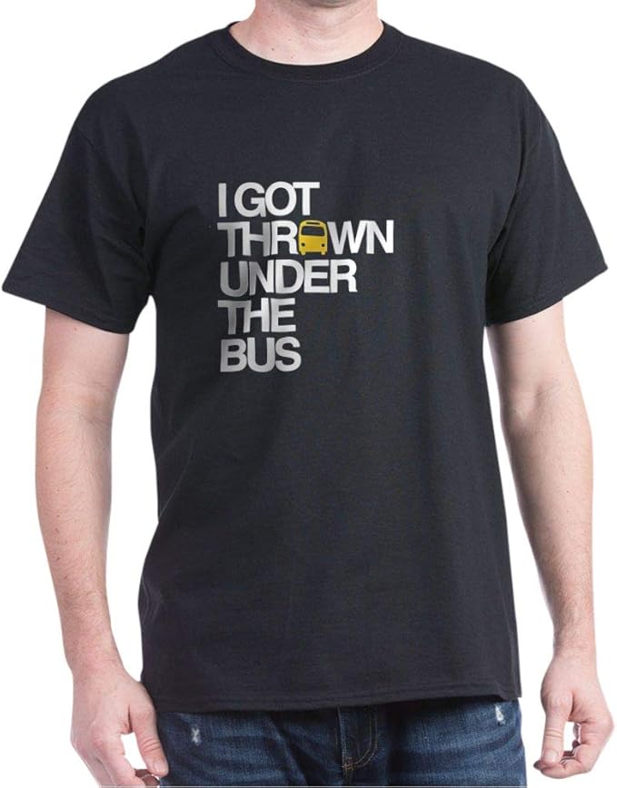 CafePress Thrown Under The Bus Classic 100 Cotton TShirt Clothing