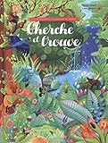 A la découverte des animaux du monde : Cherche et trouve by 