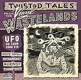 UFO ON FARM ROAD 318:TWISTED TALES FROM            image