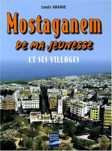 Mostaganem de ma jeunesse
