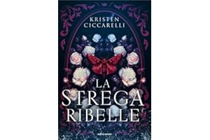La strega ribelle (Fantastica)