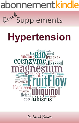 Download Hypertension: How To Lower Blood Pressure With Supplements (Quick Supplements Guides Book 3) (English Edition) PDF