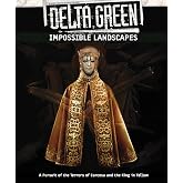 Delta Green: Impossible Landscapes (APU8145)