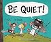 BE QUIET! primary