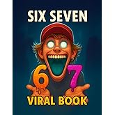 Six Seven Viral Activity and Colouring Book for Kids (Ages 5–10), First 6 -7 meme book.: Crazy 6–7 meme fun with coloring pages, mazes, tracing, ... game pieces for parties and classrooms