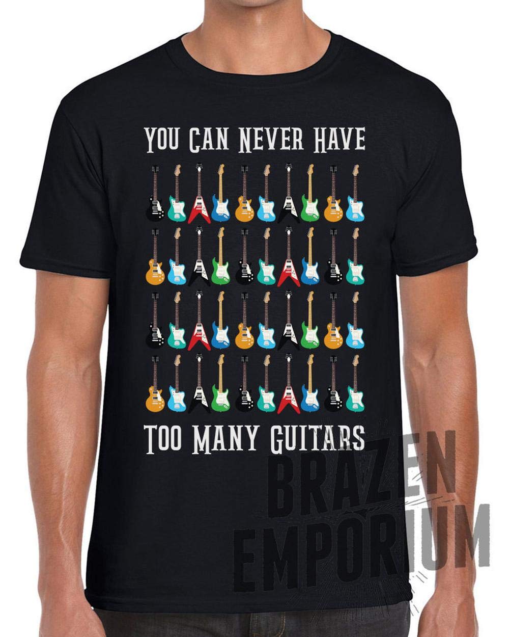 You Can Never Have Too Many Guitars T Shirt Gift For Guitarist Funny