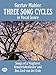 Three Song Cycles in Vocal Score: Songs of a Wayfarer, Kindertotenlieder and Das Lied Von Der Erde (Dover Song Collections)