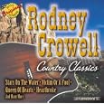 Rodney Crowell I Don't Have To Crawl