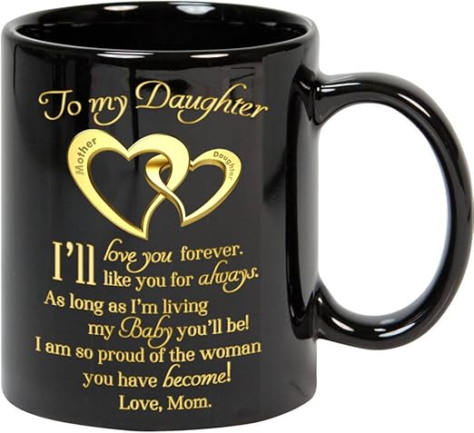 to my daughter mug from mom