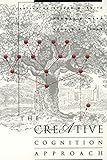 The Creative Cognition Approach (Bradford Books)