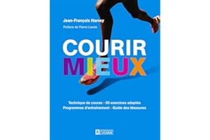 Courir mieux (NON CLASSE) (French Edition)