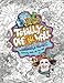 The ED Hose Totally Off The Wall Coloring Book: Seriously Right Off The Wall by ED Hose
