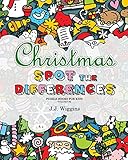 Spot the Differences: Christmas (Puzzle Books for Kids) by J.J. Wiggins