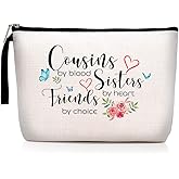 Cousin Gifts for Women, Cousin Birthday Gift Cousins by Blood, Sisters by Heart, Friends by Choice hanksgiving Christmas Graduation Wedding Gifts for Women, Girl, Her Cousin Makeup Bag
