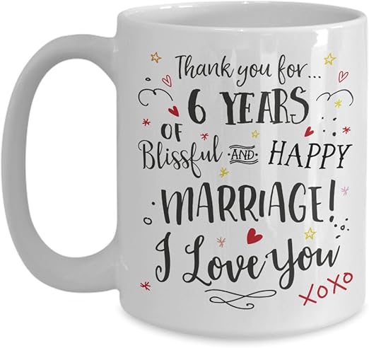 Amazon Com 6th Wedding Anniversary Gift Mug Blissful Happy
