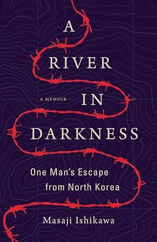 Download A River in Darkness: One Man's Escape from North Korea PDF