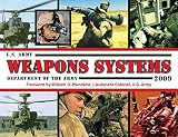 U.S. Army Weapons Systems 2009 by Department of the Army