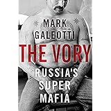 The Vory: Russia's Super Mafia