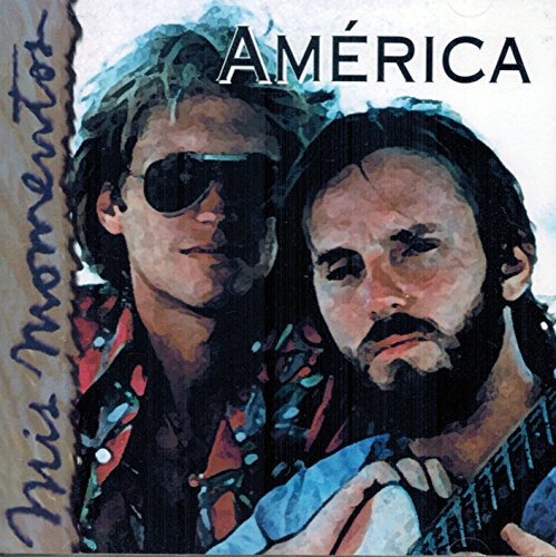 America - America (Mis Momentos) 558122 - Zortam Music