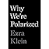Why We're Polarized