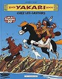 Yakari, Tome 3 (French Edition) by