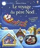 Le voyage du père Noël : Livre avec jouet à remonter by 