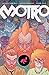 Motro Vol. 1 by Ulises Farinas, Erick Freitas