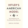 Hitler's American Model: The United States and the Making of Nazi Race Law