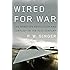 Wired for War: The Robotics Revolution and Conflict in the 21st Century