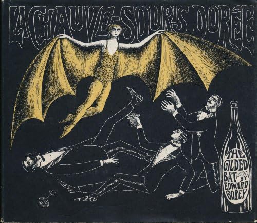 LA CHAVE SOURIS DOREE (THE GILDED BAT) Hardcover – 1967