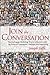 Join the Conversation: How to Engage Marketing-Weary Consumers with the Power of Community, Dialogue, and Partnership - Book by Joseph Jaffe