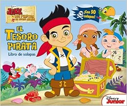 Jake Y Los Piratas Libro De Solapas El Tesoro Pirata Disney Jake Y Los Piratas Spanish Edition Disney Editorial Planeta S A 9788499514574 Amazon Com Books