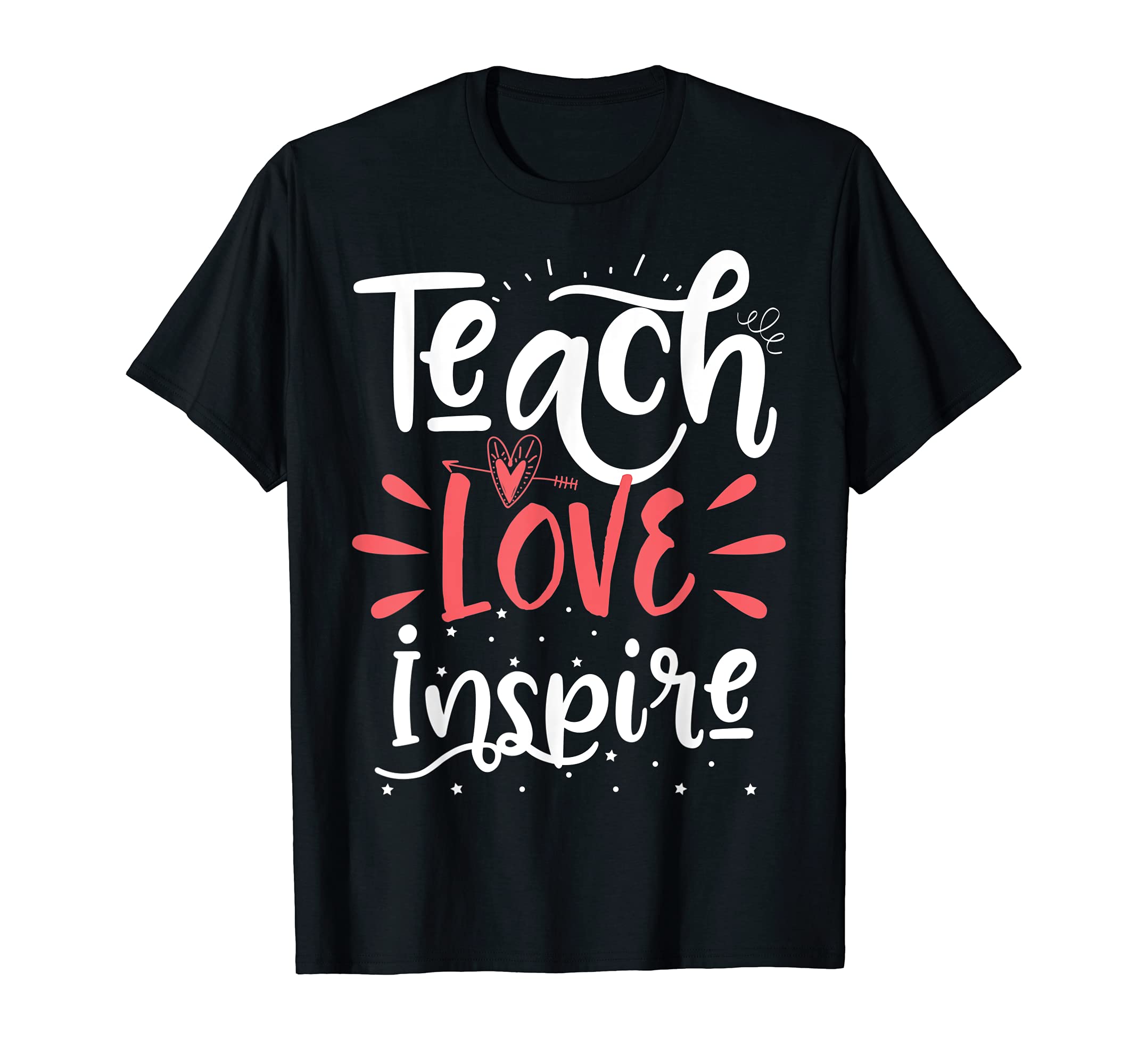 Teach Love Inspire Teacher Teaching School Gift T-Shirt