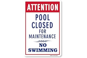 GIMIPATS GIMIPAT Aluminum Attention Pool Closed For Maintenance No Swimming Pool Sign, 12inx8in Fade Resistance, Indoor/Outdoor Use Metal Sign