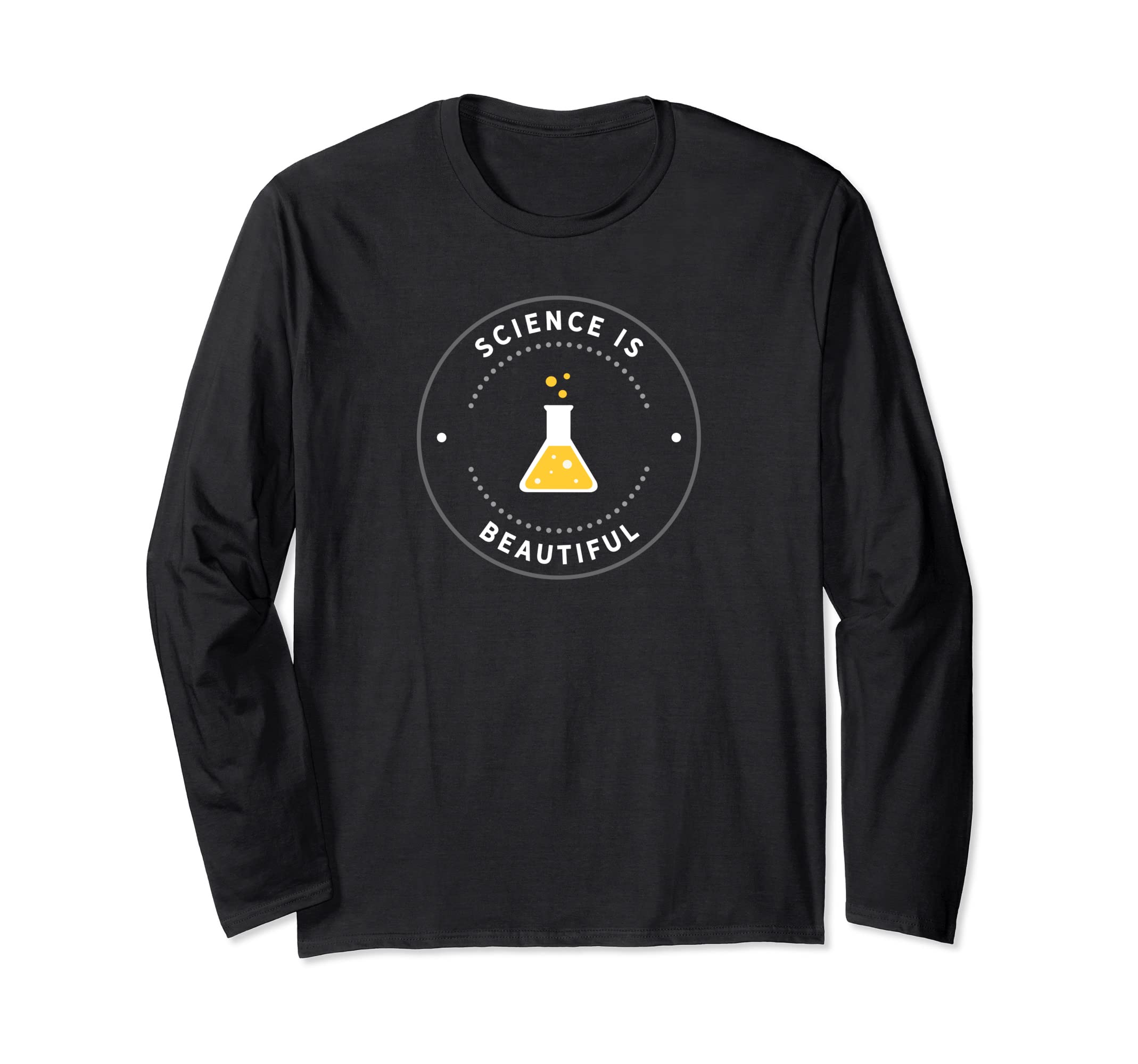 Science Is Beautiful Long Sleeve T-Shirt