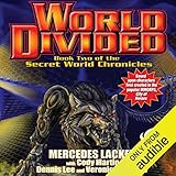 World Divided: Book Two of the Secret World Chronicle by 