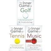 W Timothy Gallwey Collection 3 Books Set (The Inner Game of Golf, The Inner Game of Tennis, The Inner Game of Music)