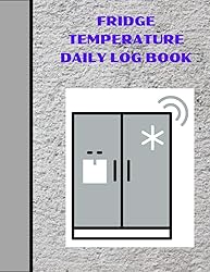 fridge temperature daily log book: Daily