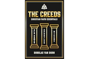 The Creeds: Christian Faith Essentials