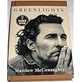 "Green light" SIGNED EDITION Matthew McConaughey first edition
