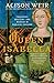 Queen Isabella: Treachery, Adultery, and Murder in Medieval England